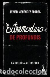 Libri: Extremoduro: De Profundis - Menéndez Flores, Javier